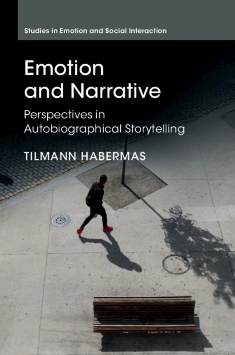 Emotion and Narrative: Perspectives Autobiographical Storytelling