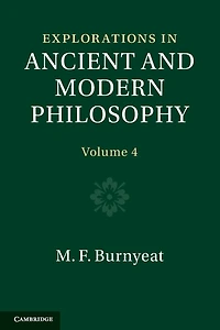 Explorations Ancient and Modern Philosophy: Volume 4