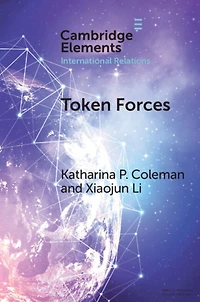 Token Forces: How Tiny Troop Deployments Became Ubiquitous UN Peacekeeping