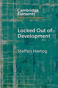 Locked Out of Development: Insiders and Outsiders Arab Capitalism