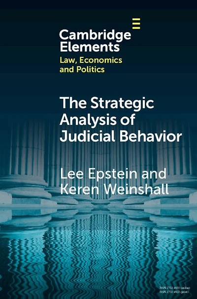 The Strategic Analysis of Judicial Behavior: A Comparative Perspective