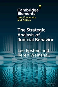 The Strategic Analysis of Judicial Behavior: A Comparative Perspective