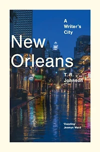 New Orleans: A Writer's City