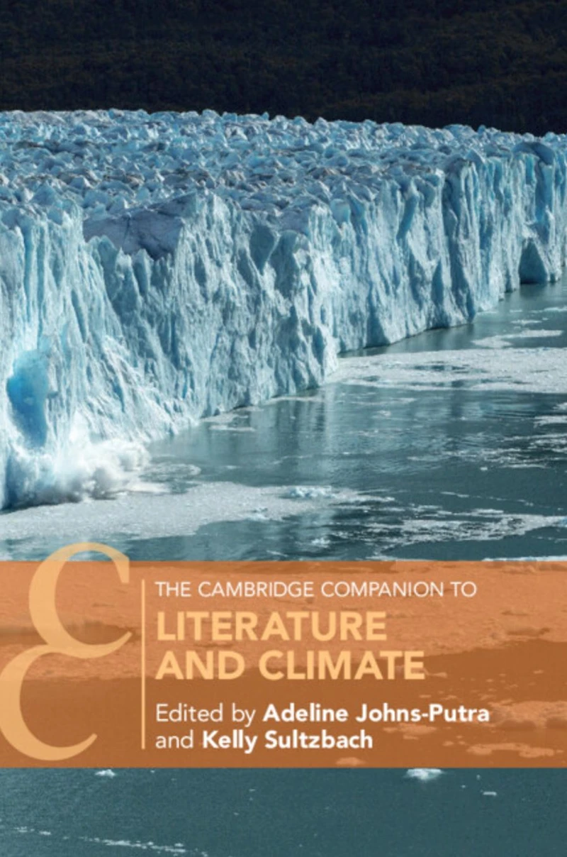 The Cambridge Companion to Literature and Climate
