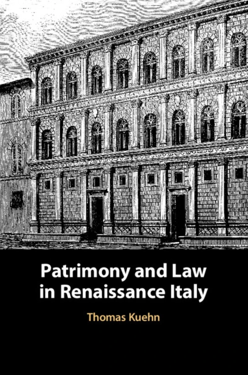 Patrimony and Law Renaissance Italy