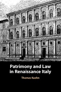 Patrimony and Law Renaissance Italy
