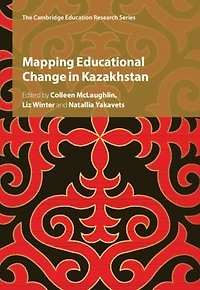 Mapping Educational Change Kazakhstan
