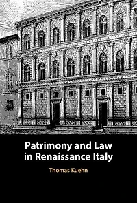Patrimony and Law Renaissance Italy