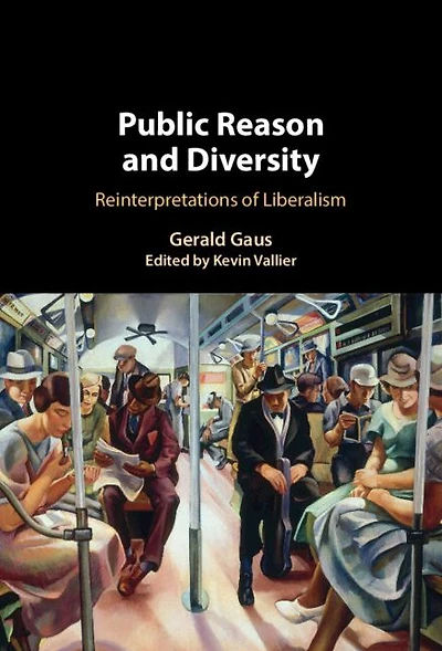 Public Reason and Diversity: Reinterpretations of Liberalism