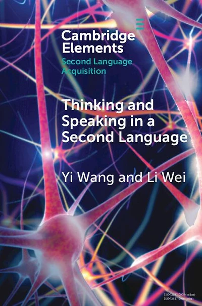 Thinking and Speaking a Second Language