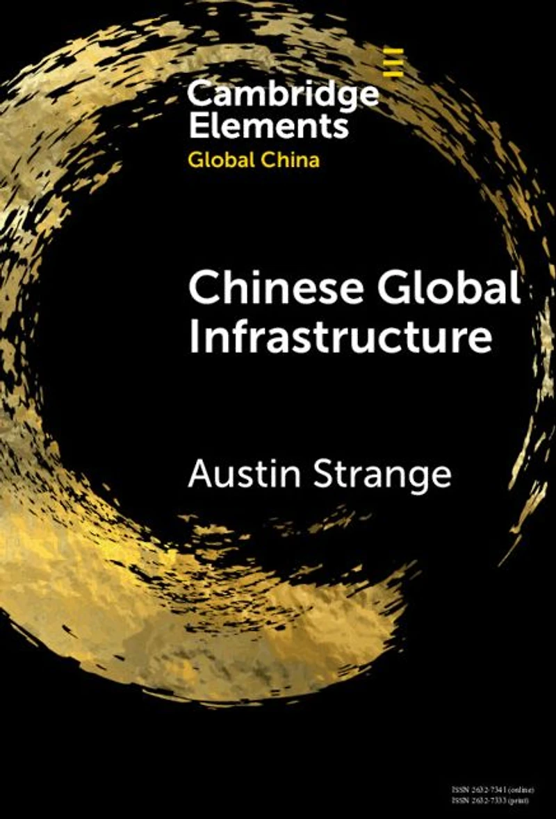 Chinese Global Infrastructure