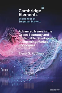 Advanced Issues the Green Economy and Sustainable Development Emerging Market Economies