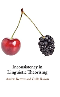 Inconsistency Linguistic Theorising