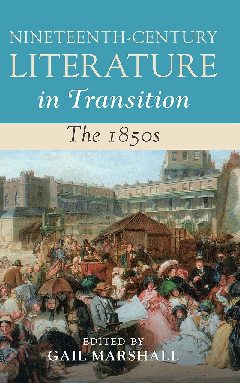 Nineteenth-Century Literature Transition: The 1850s