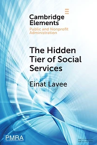 the Hidden Tier of Social Services: Frontline Workers' Provision Informal Resources Public, Nonprofit, and Private Sectors