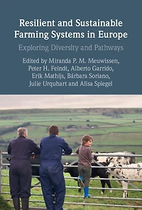 Resilient and Sustainable Farming Systems Europe: Exploring Diversity Pathways