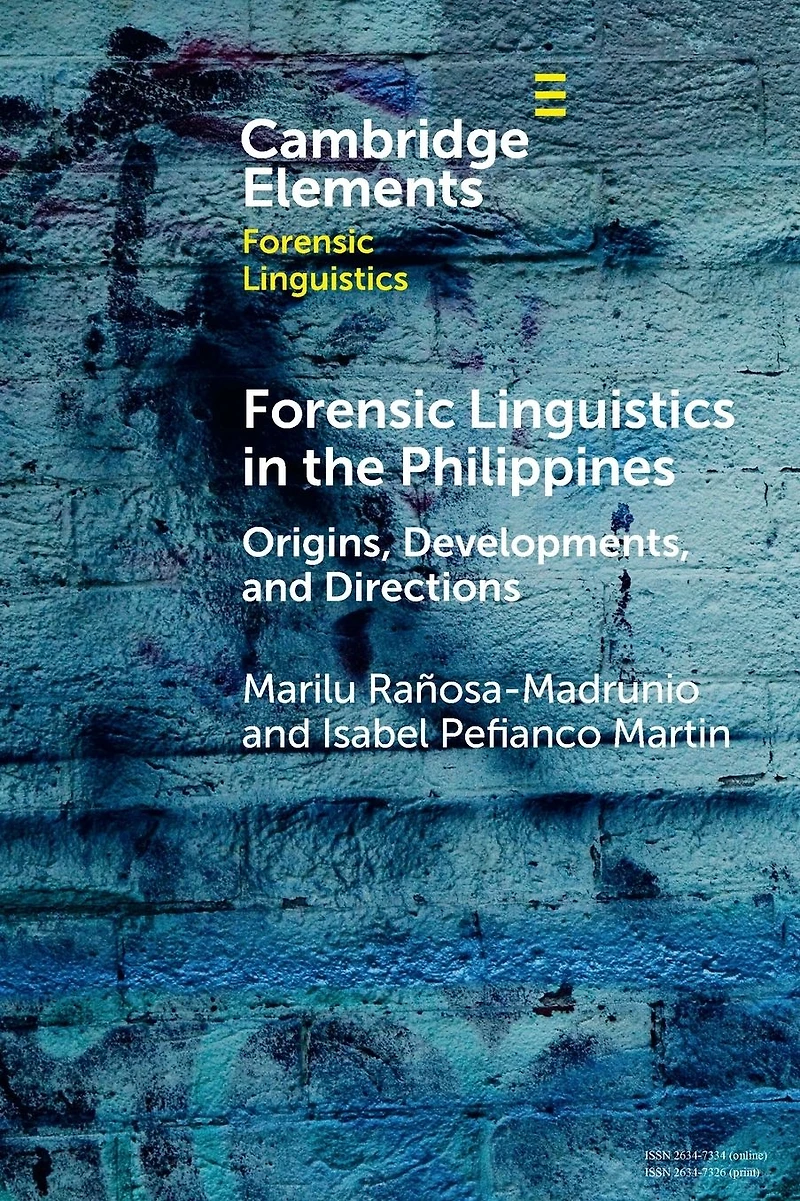 Forensic Linguistics the Philippines: Origins, Developments, and Directions