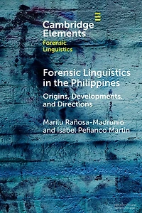Forensic Linguistics the Philippines: Origins, Developments, and Directions