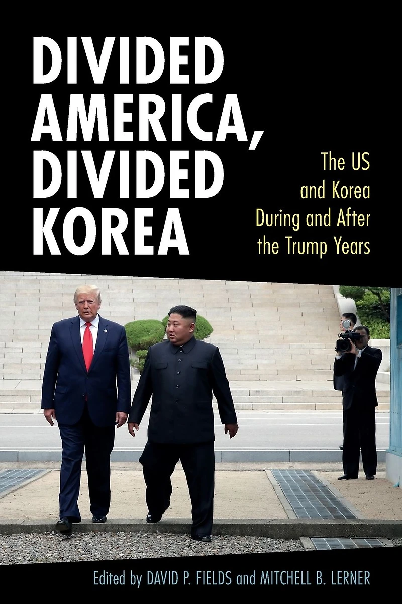Divided America, Korea: the US and Korea During After Trump Years