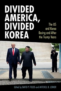 Divided America, Korea: the US and Korea During After Trump Years