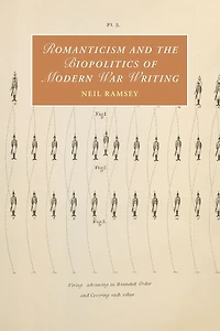 Romanticism and the Biopolitics of Modern War Writing