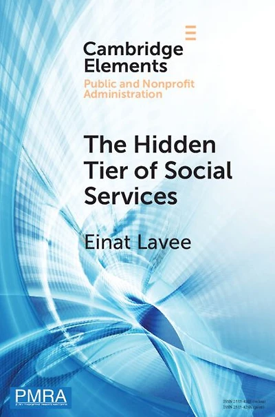 the Hidden Tier of Social Services: Frontline Workers' Provision Informal Resources Public, Nonprofit, and Private Sectors