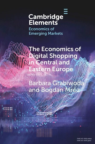 The Economics of Digital Shopping Central and Eastern Europe
