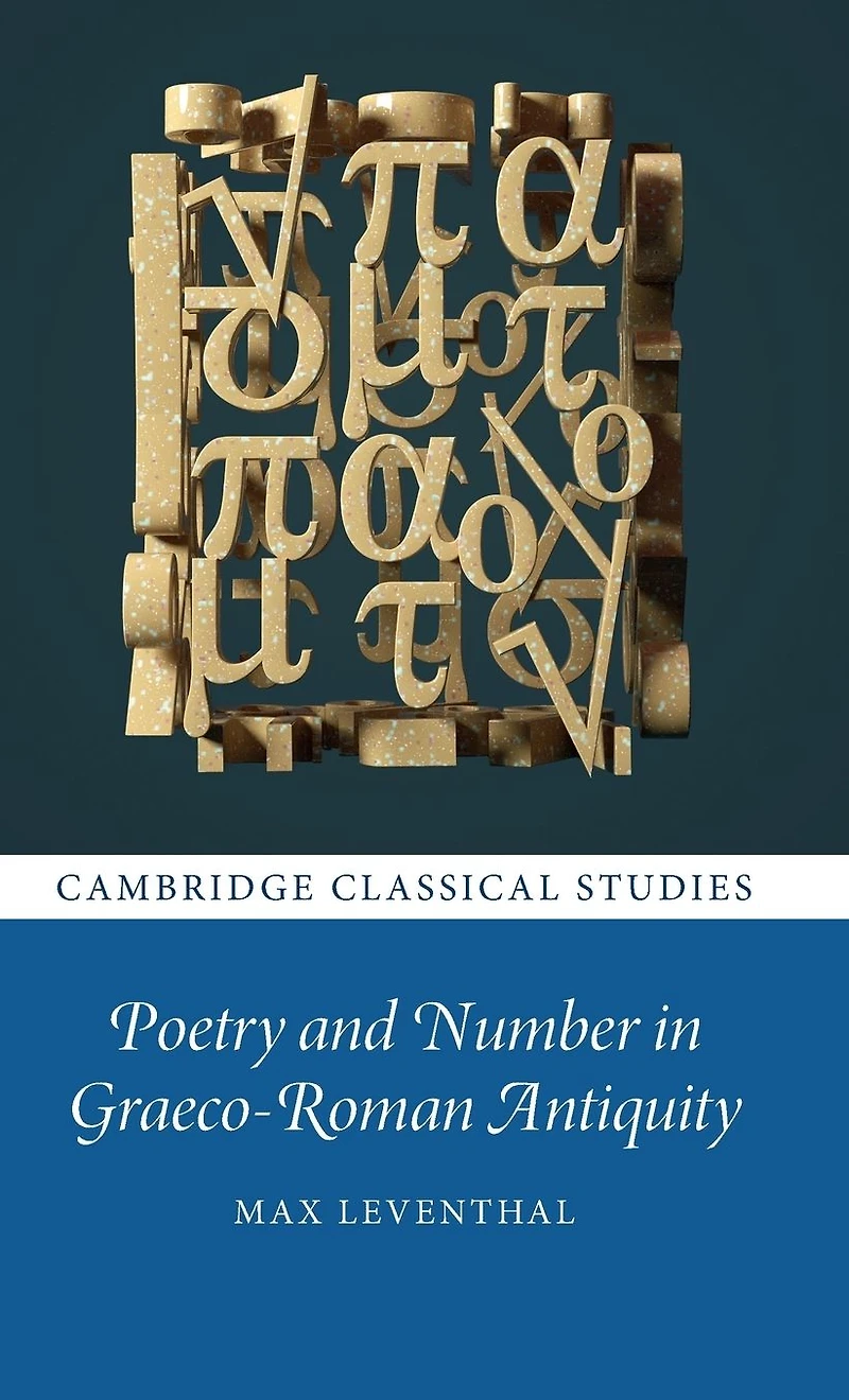 Poetry and Number Graeco-Roman Antiquity