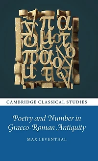 Poetry and Number Graeco-Roman Antiquity
