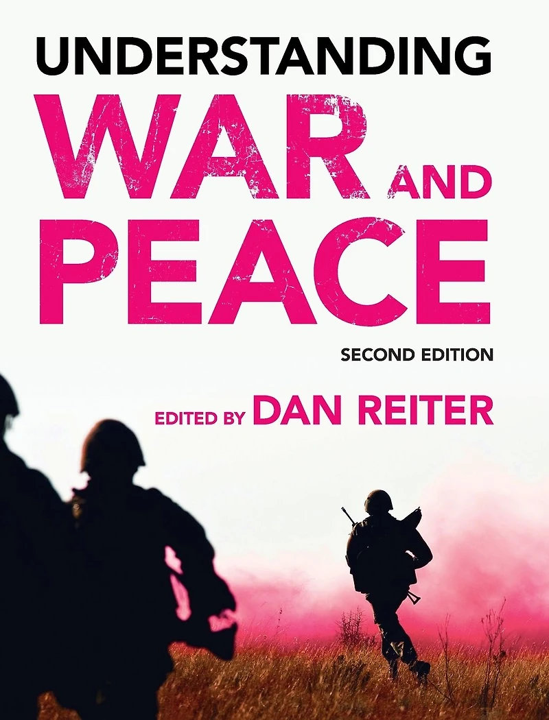 Understanding War and Peace