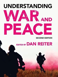 Understanding War and Peace