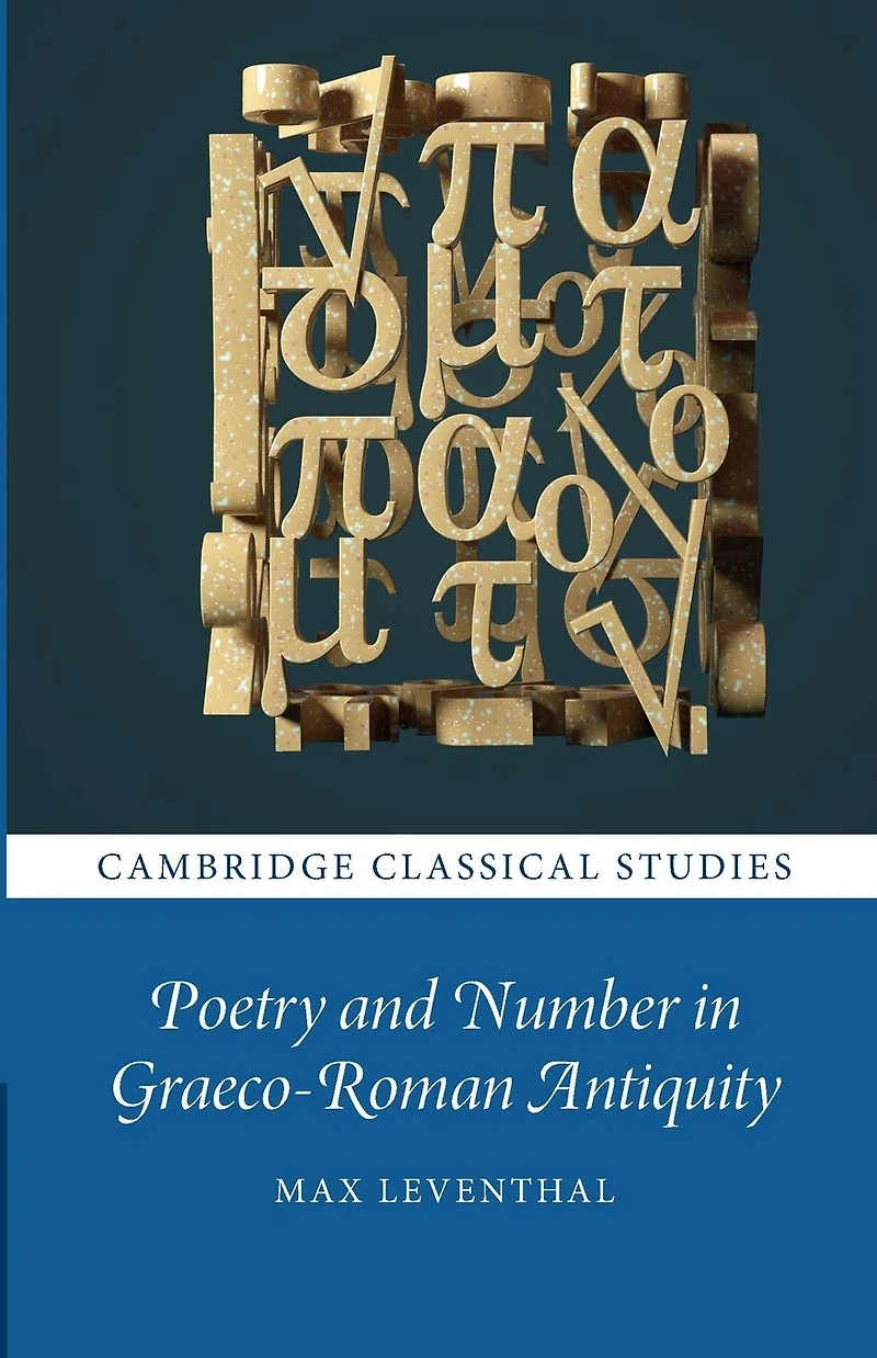 Poetry and Number Graeco-Roman Antiquity