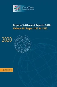 Dispute Settlement Reports 2020: Volume 3, Pages 1147 to 1522