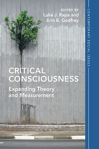 Critical Consciousness: Expanding Theory and Measurement