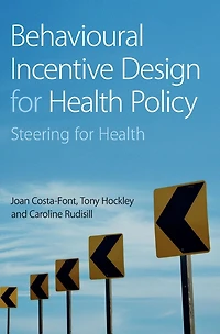 Behavioural Incentive Design for Health Policy: Steering