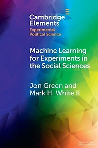 Machine Learning for Experiments the Social Sciences
