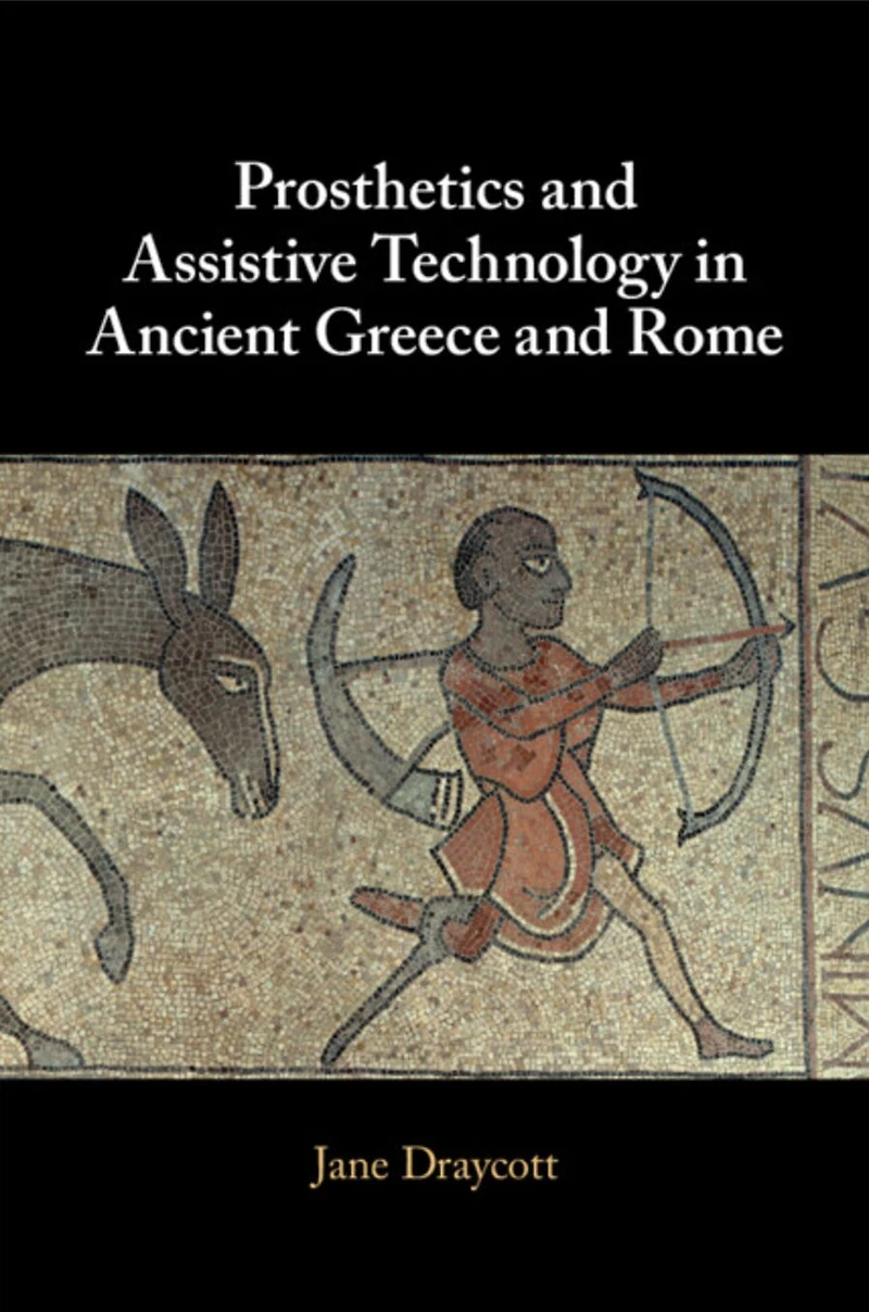 Prosthetics and Assistive Technology Ancient Greece Rome