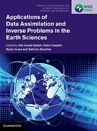 Applications of Data Assimilation and Inverse Problems the Earth Sciences