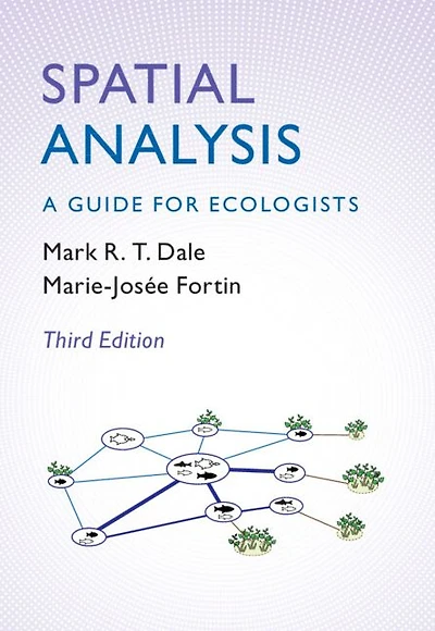 Spatial Analysis: A Guide for Ecologists
