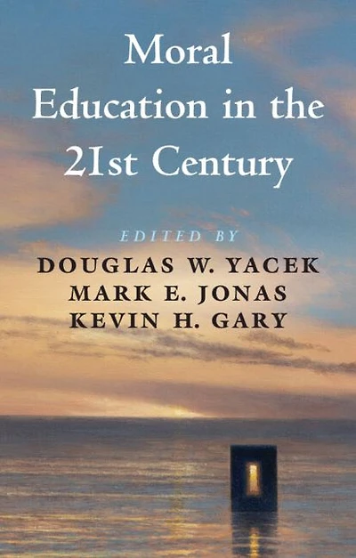 Moral Education the 21st Century