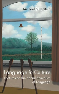 Language Culture: Lectures on the Social Semiotics of