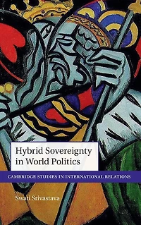 Hybrid Sovereignty World Politics