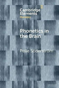 Phonetics the Brain