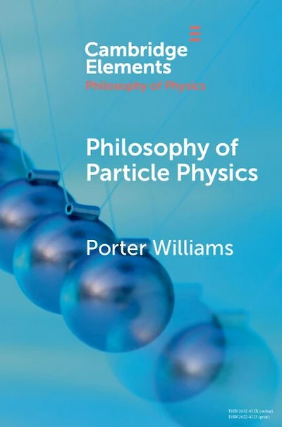 Philosophy of Particle Physics