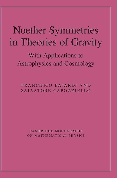 Noether Symmetries in Theories of Gravity: With Applications to Astrophysics and Cosmology