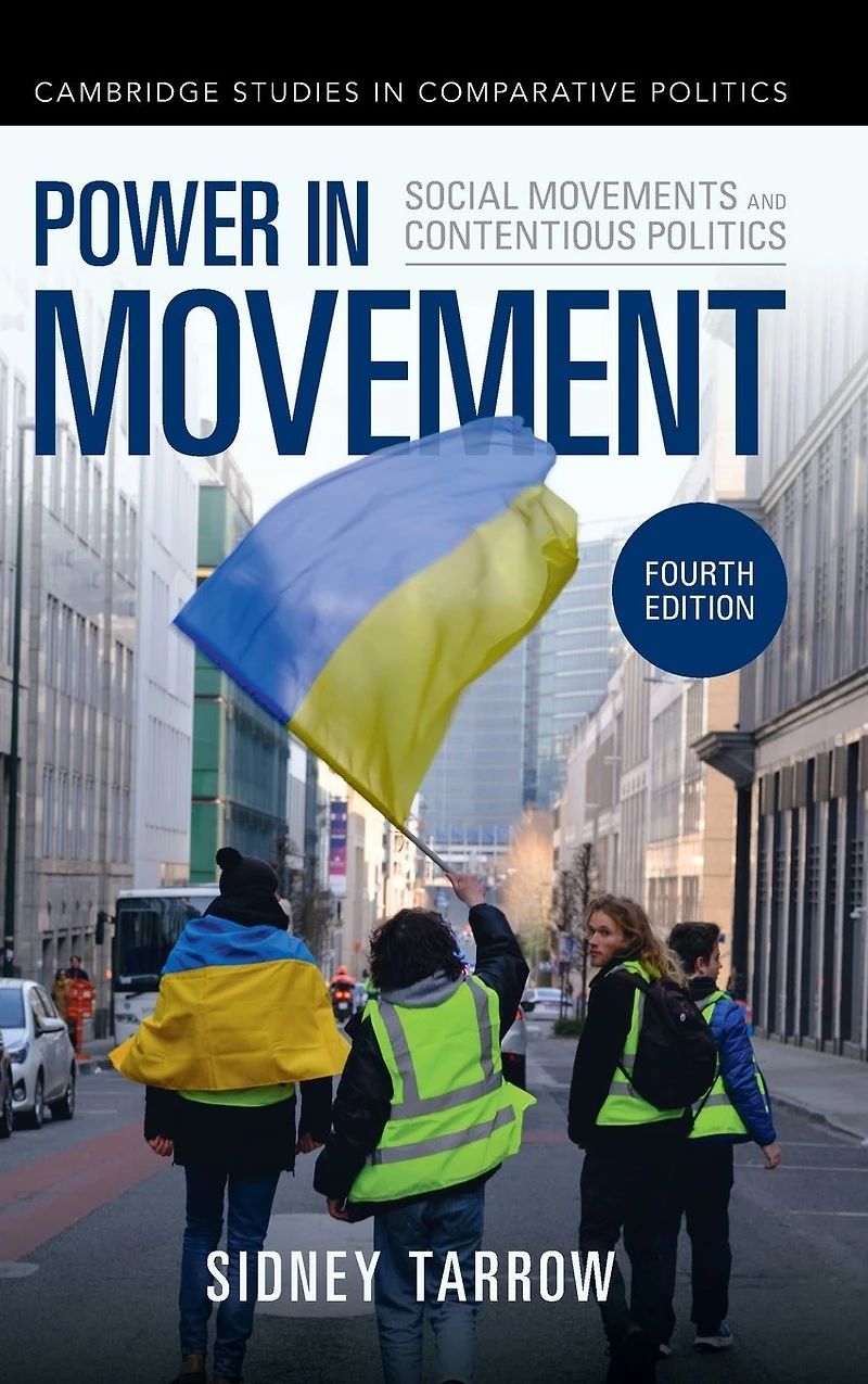 Power Movement: Social Movements and Contentious Politics