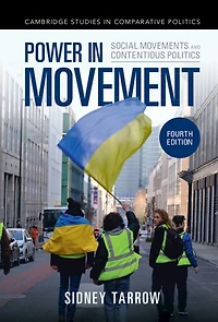 Power Movement: Social Movements and Contentious Politics