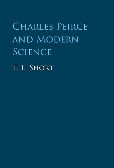Charles Peirce and Modern Science
