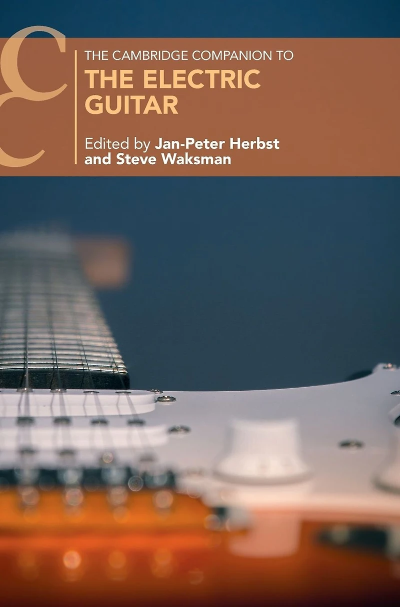 the Cambridge Companion to Electric Guitar
