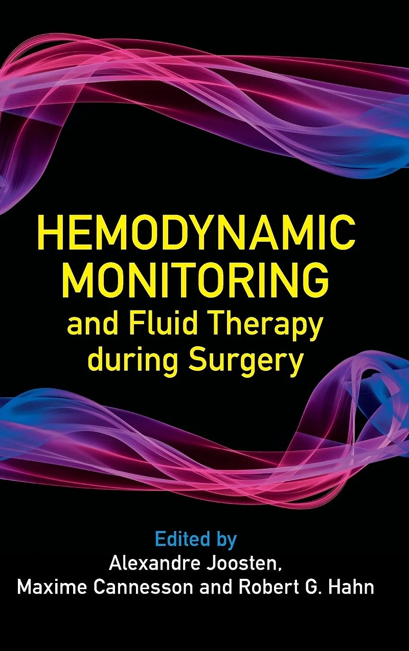 Hemodynamic Monitoring and Fluid Therapy during Surgery